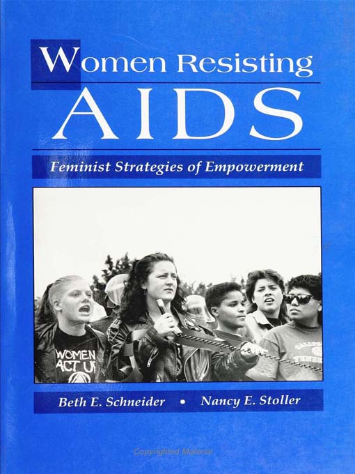 Title details for Women Resisting AIDS by Beth Schneider - Available